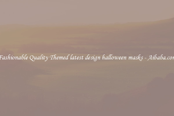 Fashionable Quality Themed latest design halloween masks - Aibaba.com